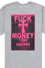 Load image into Gallery viewer, Supreme Fuck Money Tee
