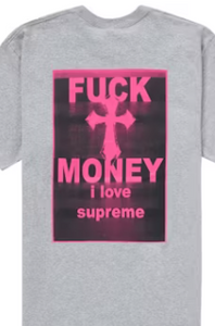 Supreme Fuck Money Tee