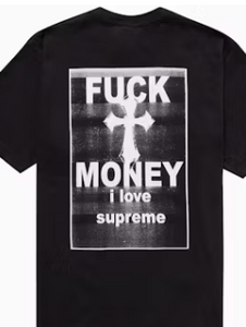 Supreme Fuck Money Tee