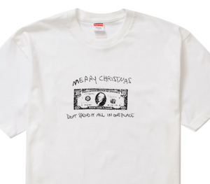 Supreme Spend It Tee