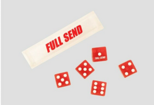 Full Send "Dice"