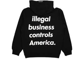 Supreme illegal business Hoodie